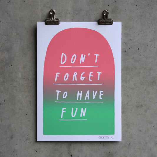 Don't forget to have fun print - Coral/Mint