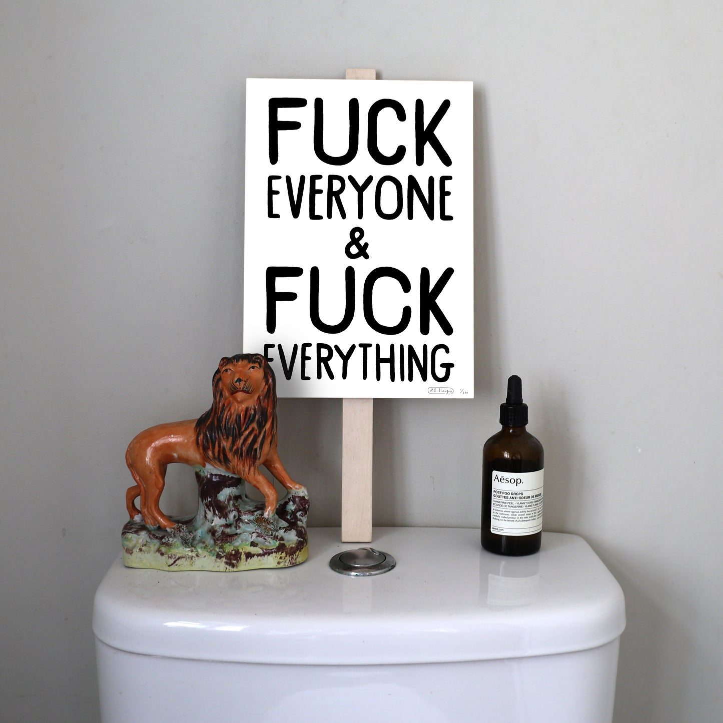 FUCK EVERYONE & FUCK EVERYTHING - Shipping June 7th
