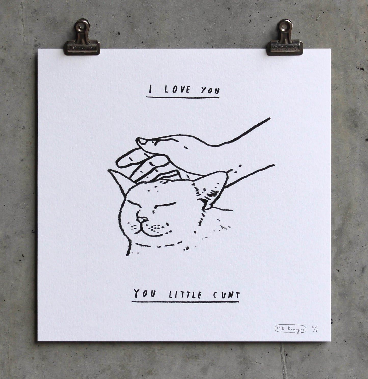 I love you - Artist Proof