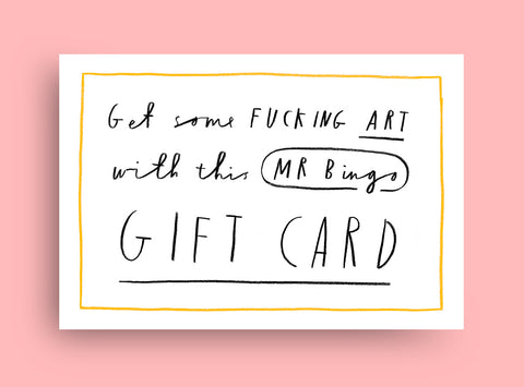 A fucking Gift Card for some art