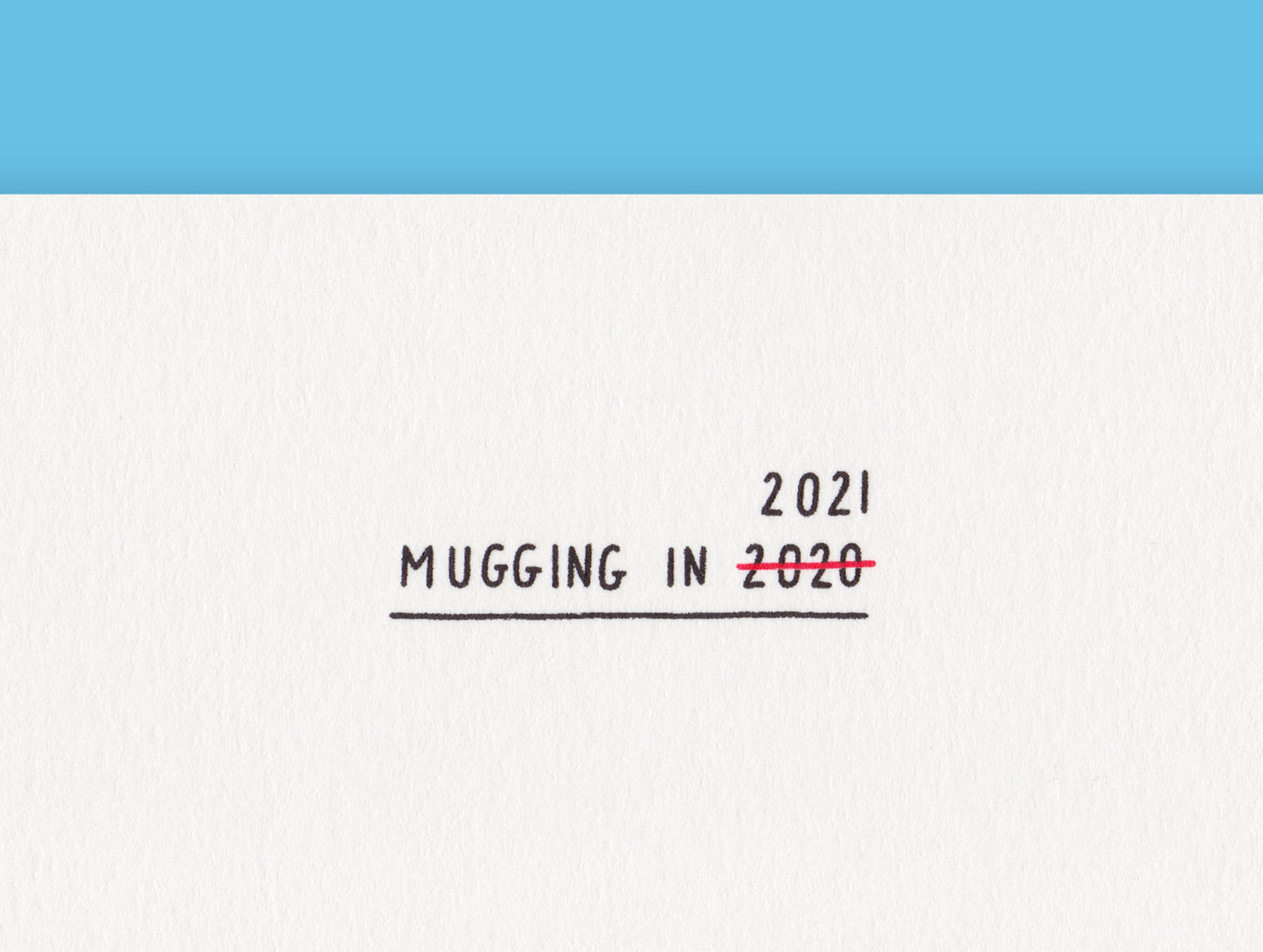 Mugging in 2021 - 2nd Edition - Artist Proof